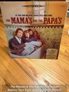 The-Mamas-The-Papas-If-You-Can-Believe-Your-Eyes-and-Ears-Vinyl-Record-1
