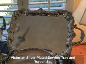 Victorian-Silver-Plated-Serving-Tray-and-Tureen-Set