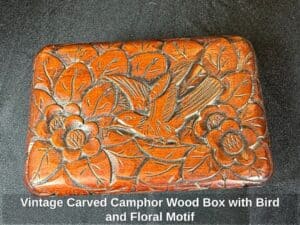 Vintage-Carved-Camphor-Wood-Box-with-Bird-and-Floral-Motif