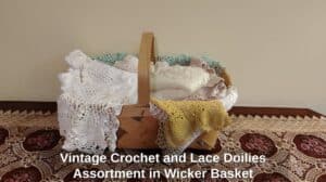 Vintage-Crochet-and-Lace-Doilies-Assortment-in-Wicker-Basket