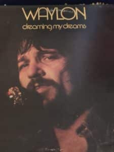 Waylon-Jennings-Dreaming-My-Dreams-Vinyl-Record