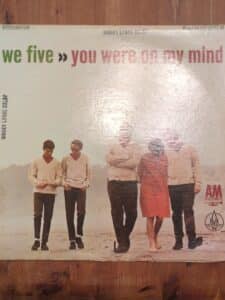 We-Five-You-Were-On-My-Mind-LP