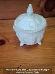 Westmoreland-Milk-Glass-Paneled-Grape-Pattern-Covered-Dish