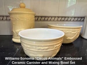 Williams-Sonoma-Circus-Animals-Embossed-Ceramic-Canister-and-Mixing-Bowl-Set