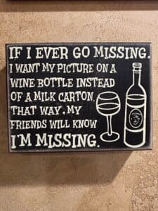 If-I-Ever-Go-Missing-Wine-Bottle-Decorative-Box-Sign