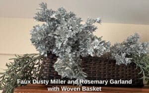 Faux-Dusty-Miller-and-Rosemary-Garland-with-Woven-Basket