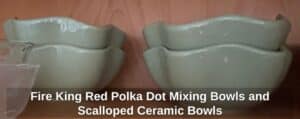 Fire-King-Red-Polka-Dot-Mixing-Bowls-and-Scalloped-Ceramic-Bowls-second-image