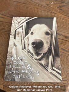 Golden-Retriever-Where-You-Go-I-Will-Go-Memorial-Canvas-Print