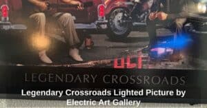 Legendary-Crossroads-Lighted-Picture-by-Electric-Art-Gallery-second-image