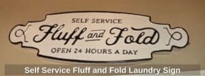 Self-Service-Fluff-and-Fold-Laundry-Sign