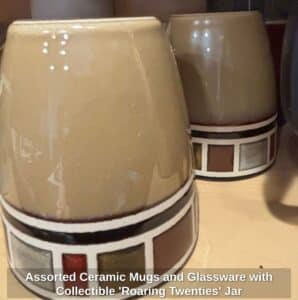 Assorted-Ceramic-Mugs-and-Glassware-with-Collectible-Roaring-Twenties-Jar