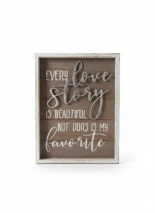 Every-Love-Story-Is-Beautiful-But-Ours-Is-My-Favorite-Framed-Wall-Art