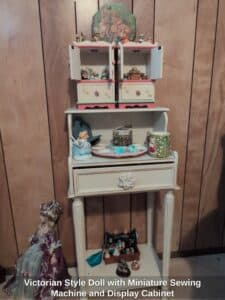 Victorian-Style-Doll-with-Miniature-Sewing-Machine-and-Display-Cabinet