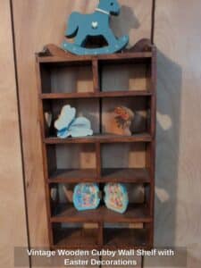 Vintage-Wooden-Cubby-Wall-Shelf-with-Easter-Decorations