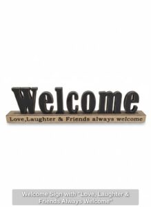 Welcome-Sign-with-Love-Laughter-Friends-Always-Welcome
