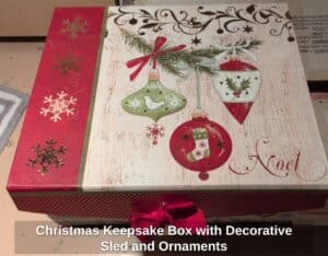 Christmas-Keepsake-Box-with-Decorative-Sled-and-Ornaments