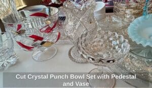 Cut-Crystal-Punch-Bowl-Set-with-Pedestal-and-Vase
