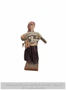 Handmade-Guatemalan-Folk-Art-Doll-Woman-in-Traditional-Attire