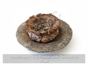 Pebble-and-Twig-Planter-with-Decorative-Plate