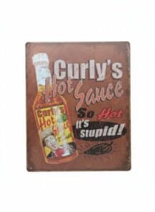 Curlys-Hot-Sauce-So-Hot-Its-Stupid-Tin-Sign