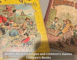Mother-Gooses-Jingles-and-Childrens-Games-Childrens-Books