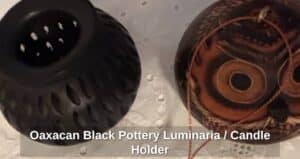 Oaxacan-Black-Pottery-Luminaria-or-Candle-Holder