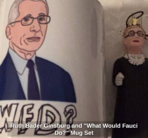 Ruth-Bader-Ginsburg-and-What-Would-Fauci-Do-Mug-Set