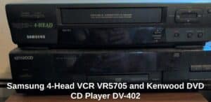 Samsung-Head-VCR-VR-and-Kenwood-DVD-CD-Player-DV-