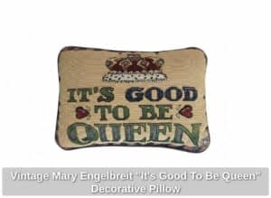 Vintage-Mary-Engelbreit-Its-Good-To-Be-Queen-Decorative-Pillow