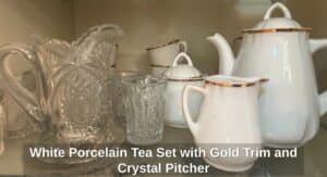 White-Porcelain-Tea-Set-with-Gold-Trim-and-Crystal-Pitcher