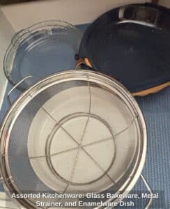 Assorted-Kitchenware-Glass-Bakeware-Metal-Strainer-and-Enamelware-Dish