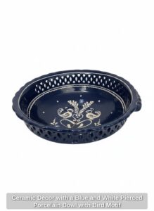 Ceramic-Decor-with-a-Blue-and-White-Pierced-Porcelain-Bowl-with-Bird-Motif-third-image