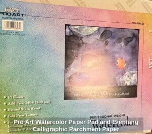 Pro-Art-Watercolor-Paper-Pad-and-Bienfang-Calligraphic-Parchment-Paper
