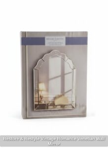 Restore-Restyle-Vintage-Romance-Venetian-Wall-Mirror