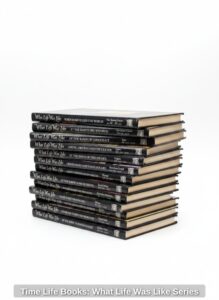 Time-Life-Books-What-Life-Was-Like-Series
