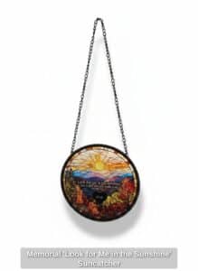 Memorial-Look-for-Me-in-the-Sunshine-Suncatcher-second-image