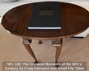 NFL-The-Greatest-Moments-of-the-NFLs-Century-by-Craig-Ellenport-and-Small-Flip-Table