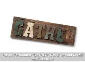 Rustic-Farmhouse-GATHER-Wall-Sign-with-Mixed-Media-Letters