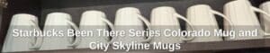 Starbucks-Been-There-Series-Colorado-Mug-and-City-Skyline-Mugs-third-image