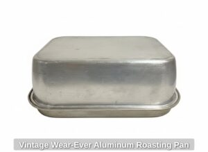 Vintage-Wear-Ever-Aluminum-Roasting-Pan