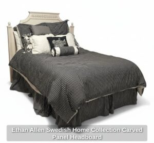 Ethan-Allen-Swedish-Home-Collection-Carved-Panel-Headboard