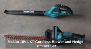 Makita-V-LXT-Cordless-Blower-and-Hedge-Trimmer-Set
