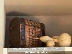 Vintage-Woven-Dome-Top-Chest-with-Decorative-Inlay