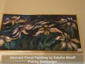Abstract-Floral-Painting-by-Edythe-Woolf-Polsby-Salzberger
