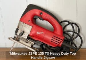 Milwaukee-JSPE-TX-Heavy-Duty-Top-Handle-Jigsaw