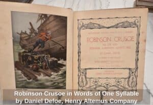 Robinson-Crusoe-in-Words-of-One-Syllable-by-Daniel-Defoe-Henry-Altemus-Company-Edition-second-image