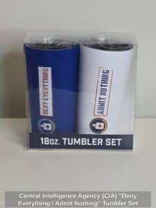 Central-Intelligence-Agency-CIA-Deny-Everything-or-Admit-Nothing-Tumbler-Set