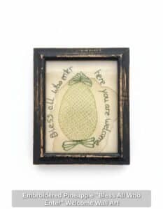 Embroidered-Pineapple-Bless-All-Who-Enter-Welcome-Wall-Art