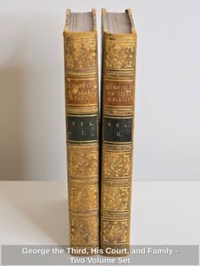 George-the-Third-His-Court-and-Family-Two-Volume-Set