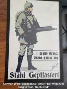 German-WWI-Propaganda-Poster-Der-Weg-zum-Sieg-in-Stahl-Geplastert